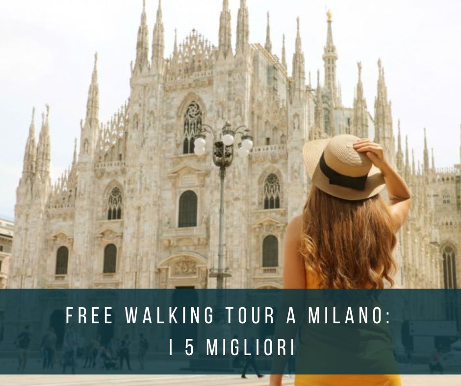 Free walking tour a Milano